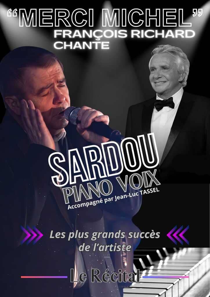 Merci Michel, spectacle hommage à Michel Sardou